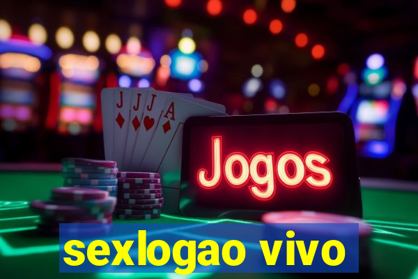 sexlogao vivo